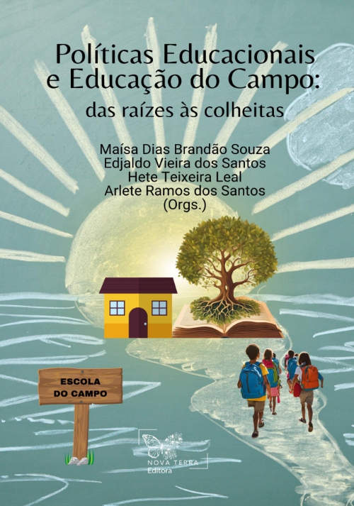 Capa de Políticas Educacionais e Educação do Campo: Das raízes às Colheitas